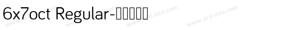 6x7oct Regular字体转换